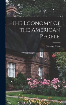 portada The Economy of the American People;