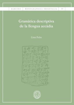 portada Gramàtica Descriptiva de la Llengua Accàdia (en Catalá)