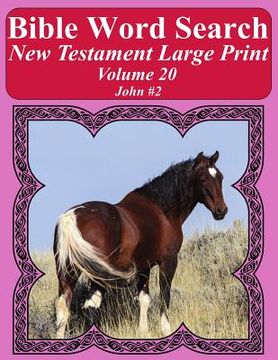 portada Bible Word Search New Testament Large Print Volume 20: John #2 (en Inglés)