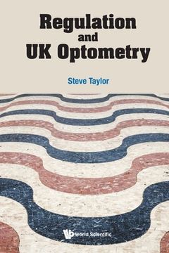 portada Regulation and UK Optometry (in English)