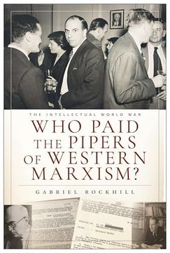 portada Who Paid the Pipers of Western Marxism? (en Inglés)
