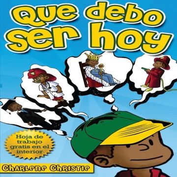 portada Que debo ser hoy (Spanish Edition)