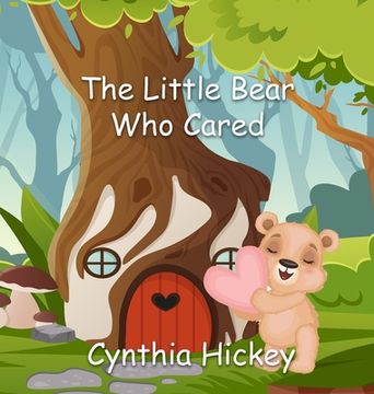 portada The Little Bear Who Cared (en Inglés)