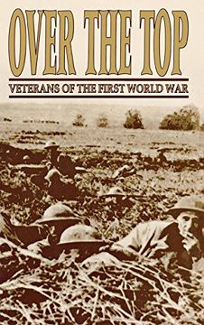 portada Over the Top: Veterans of the First World war (in English)