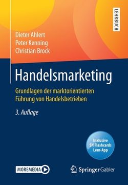 portada Handelsmarketing: Grundlagen der Marktorientierten Führung von Handelsbetrieben (en Alemán)