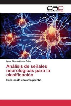 portada Análisis de señales neurológicas para la clasificación: Eventos de una sola prueba (Spanish Edition)