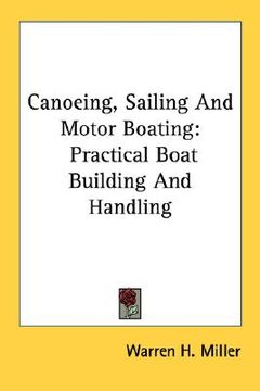 portada canoeing, sailing and motor boating: practical boat building and handling (en Inglés)