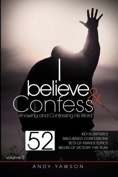 portada I believe and confess - Volume 2: Knowing and confessing His Word