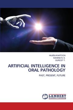 portada Artificial Intelligence in Oral Pathology (en Inglés)