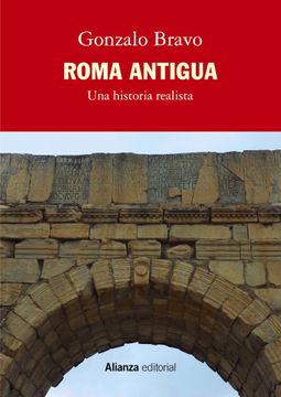 portada ROMA ANTIGUA UNA HISTORIA REALISTA (in Spanish)