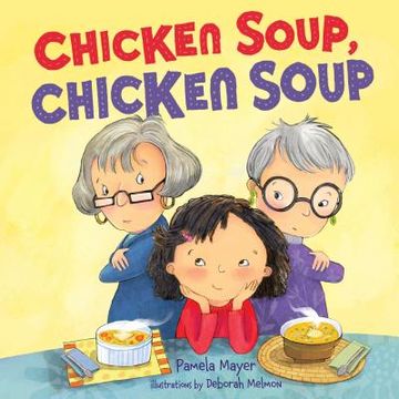 portada Chicken Soup, Chicken Soup (en Inglés)