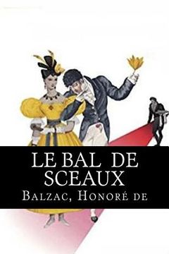 portada Le Bal de Sceaux (en Francés)