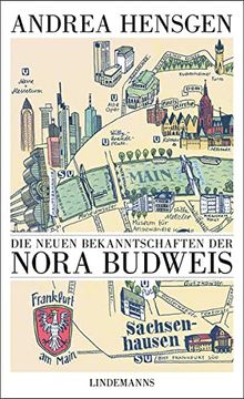 portada Die Neuen Bekanntschaften der Nora Budweis (Lindemanns Bibliothek) (en Alemán)