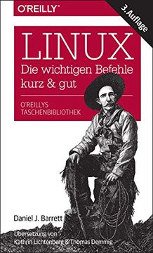 portada Linux - die Wichtigen Befehle Kurz & gut (in German)
