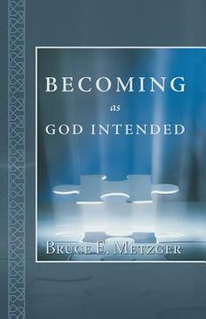 portada Becoming as God Intended (en Inglés)