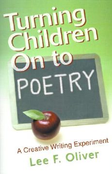 portada turning children on to poetry: a creative writing experiment