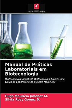 portada Manual de Práticas Laboratoriais em Biotecnologia (in Portuguese)