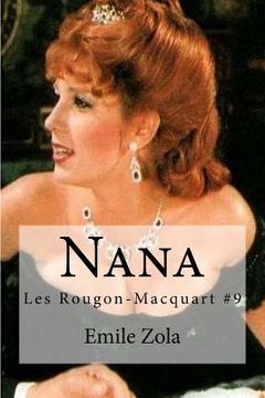 portada Nana: Les Rougon-Macquart #9 (en Francés)