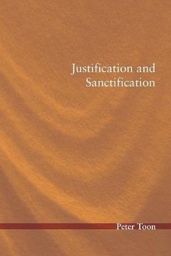 portada Justification and Sanctification (Foundations for Faith) (in English)