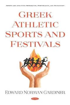 portada Greek Athletic Sports and Festivals (Sports and Athletics Preparation, Performance, and Psychology)