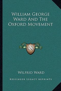 portada william george ward and the oxford movement