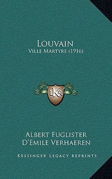 portada louvain: ville martyre (1916) (in English)