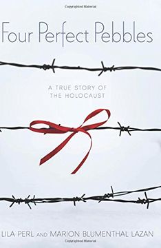 portada Four Perfect Pebbles: A True Story of the Holocaust