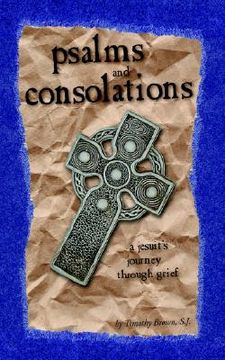 portada psalms and consolations: a jesuit's journey through grief (en Inglés)