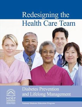 portada Redesigning the Health Care Team: Diabetes Prevention and Lifelong Management (en Inglés)