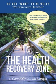 portada The Health Recovery Zone (en Inglés)