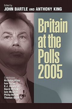 portada britain at the polls 2005 (en Inglés)