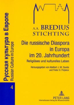 portada Die Russische Diaspora in Europa im 20. Jahrhundert: Religiöses und Kulturelles Leben