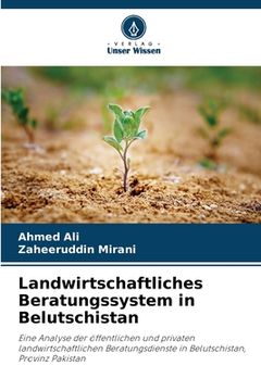 portada Landwirtschaftliches Beratungssystem in Belutschistan (en Alemán)