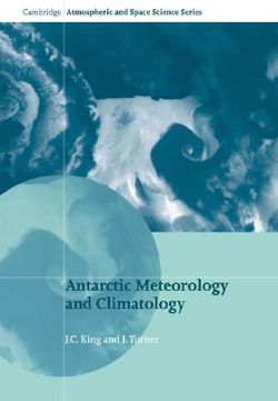 portada Antarctic Meteorology & Climatology (Cambridge Atmospheric and Space Science Series) (en Inglés)