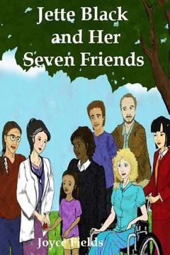 portada Jette Black and Her Seven Friends (en Inglés)