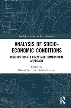 portada Analysis of Socio-Economic Conditions: Insights From a Fuzzy Multi-Dimensional Approach (Routledge Advances in Social Economics) (en Inglés)