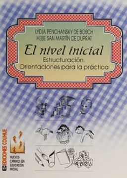portada Nivel Inicial Estructuracion Orientaciones Para la Prac Tica (in Spanish)
