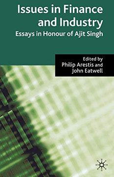 portada Issues in Finance and Industry: Essays in Honour of Ajit Singh (in English)