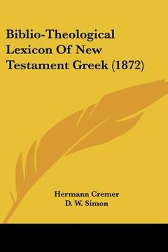 portada biblio-theological lexicon of new testament greek (1872) (en Inglés)
