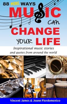 portada 88 More Ways Music can Change Your Life (in English)