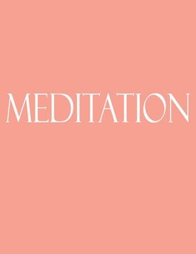 portada Meditation: Decorative Book to Stack Together on Coffee Tables, Bookshelves and Interior Design - Add Bookish Charm Decor to Your (en Inglés)