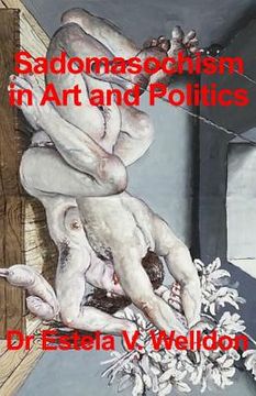 portada Sadomasochism in Art and Politics (en Inglés)