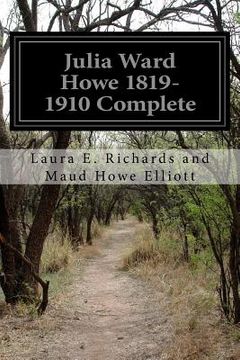 portada Julia Ward Howe 1819-1910 Complete (in English)