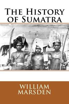 portada The History of Sumatra