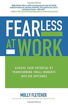 portada Fearless at Work: Achieve Your Potential by Transforming Small Moments into Big Outcomes (Business Books) (en Inglés)