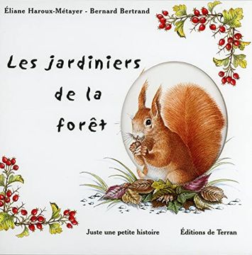 portada Les Jardiniers de la Forêt (Juste une Petite Histoire)