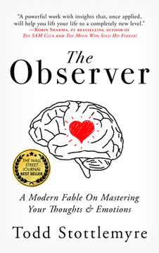 portada The Observer: A Modern Fable on Mastering Your Thoughts & Emotions