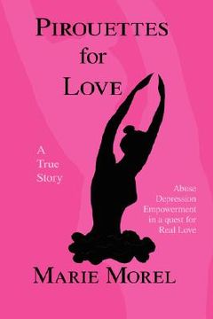 portada pirouettes for love: a true story (in English)