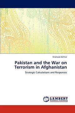 portada pakistan and the war on terrorism in afghanistan (en Inglés)