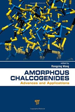 portada Amorphous Chalcogenides: Advances and Applications (en Inglés)
